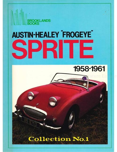 AUSTIN HEALEY FROGEYE SPRITE 1958 - 1961, Boeken, Auto's | Boeken