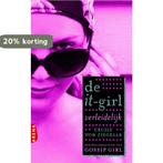 Verleidelijk / It-girl / 7 9789089900210 Cecily von Ziegesar, Verzenden, Gelezen, Cecily von Ziegesar