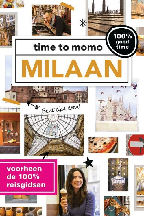 Milaan / Time to momo 9789057677939, Boeken, Reisgidsen, Gelezen, Verzenden