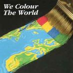 cd - Various - We Colour The World, Cd's en Dvd's, Cd's | Pop, Verzenden, Zo goed als nieuw