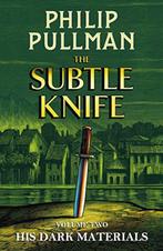 9781407191195 His Dark Materials: The Subtle Knife, Boeken, Verzenden, Nieuw, Philip Pullman