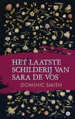 Het laatste schilderij van Sara de Vos 9789021401751, Verzenden, Gelezen, Dominic Smith