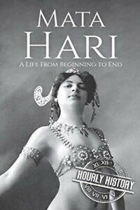 Mata Hari A Life From Beginning to EndWorld War 1 by History, Boeken, Overige Boeken, Gelezen, Verzenden