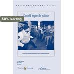 Geweld tegen de politie / Politiewetenschap / 70 T. Fischer, Verzenden, Zo goed als nieuw, T. Fischer