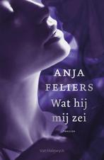 Wat hij mij zei / Caro Westerhof / 1 9789461318725, Verzenden, Gelezen, Anja Feliers
