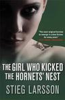 The Girl Who Kicked The Hornets' Nest van Stieg Larsson (eng