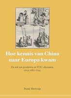 Hertroijs, Frasie-Hoe kennis van China naar Europa kwam, Gelezen, Verzenden