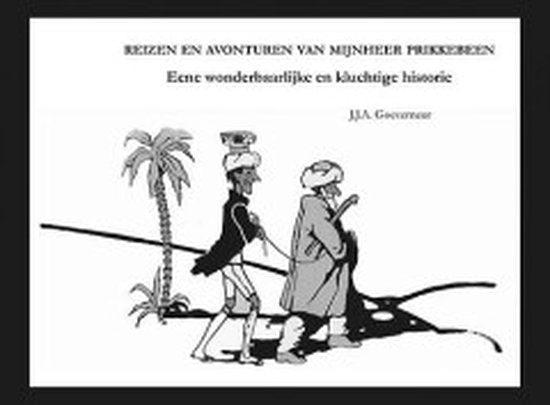 Reizen en avonturen van Mijnheer Prikkebeen, Boeken, Literatuur, Ophalen of Verzenden