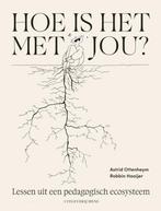 Hoe is het met jou? 9789083299426 Astrid Ottenheym, Verzenden, Gelezen, Astrid Ottenheym