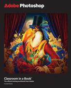 9780135376324 Classroom in a Book- Adobe Photoshop Classr..., Verzenden, Zo goed als nieuw, Conrad Chavez