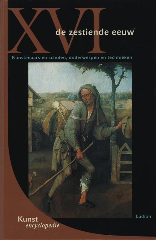 De zestiende eeuw / Kunstencyclopedie 9789055446230 S. Zuffi, Boeken, Kunst en Cultuur | Beeldend, Gelezen, Verzenden
