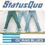 Status Quo - Ol Rag Blues, Gebruikt, Ophalen of Verzenden