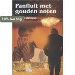 Panfluit met gouden noten 9789079552993 Marina Defauw, Verzenden, Zo goed als nieuw, Marina Defauw