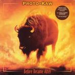 cd digi - Proto-Kaw - Before Became After, Verzenden, Zo goed als nieuw