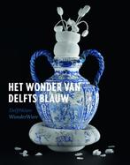Delft Ware 9789491196348 Marion S. van Aken-Fehmers, Gelezen, Marion S. van Aken-Fehmers, Titus M. Eliëns, Suzanne M. R. Lambooy, Gemeentemuseum (Den Haag)