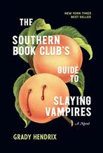 The Southern Book Clubs Guide to Slaying Vampires, Boeken, Verzenden, Gelezen, Grady Hendrix