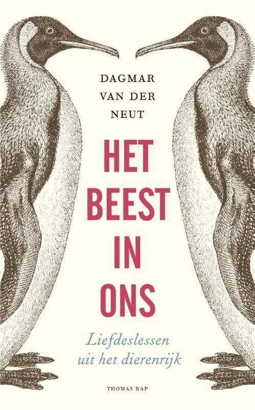 Het beest in ons 9789400400665 Dagmar van der Neut, Boeken, Literatuur, Gelezen, Verzenden