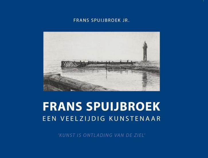 Frans Spuijbroek / Eilandenreeks / 3 9789083054315, Boeken, Kunst en Cultuur | Beeldend, Gelezen, Verzenden