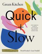 9781784884901 Green Kitchen: Quick  Slow | Tweedehands, Boeken, Verzenden, Zo goed als nieuw, David Frenkiel