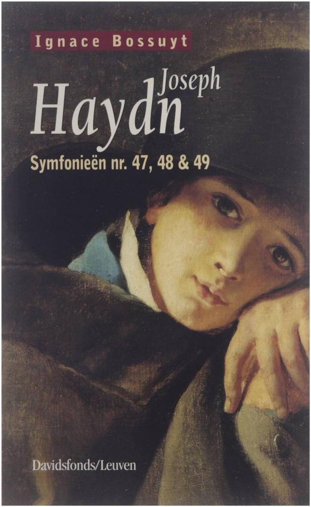 Joseph Haydn 9789058260918 I. Bossuyt, Boeken, Muziek, Zo goed als nieuw, Verzenden