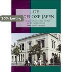 De argeloze jaren 9789089546241 Ton Oosterhuis, Verzenden, Zo goed als nieuw, Ton Oosterhuis