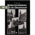 Kerkgeschiedenis van de graafschap 9789024263219 E. demoed, Boeken, Godsdienst en Theologie, Verzenden, Gelezen, E. demoed