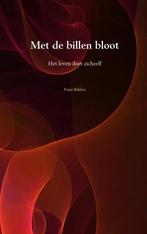 Met de billen bloot 9789402122558 Frans Bakker, Verzenden, Gelezen, Frans Bakker