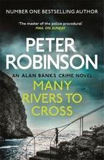 Inspector Banks novels: Many rivers to cross by Peter, Gelezen, Peter Robinson, Verzenden
