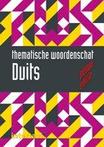 Thematische woordenschat Duits   nieuwe editie 9789460304170