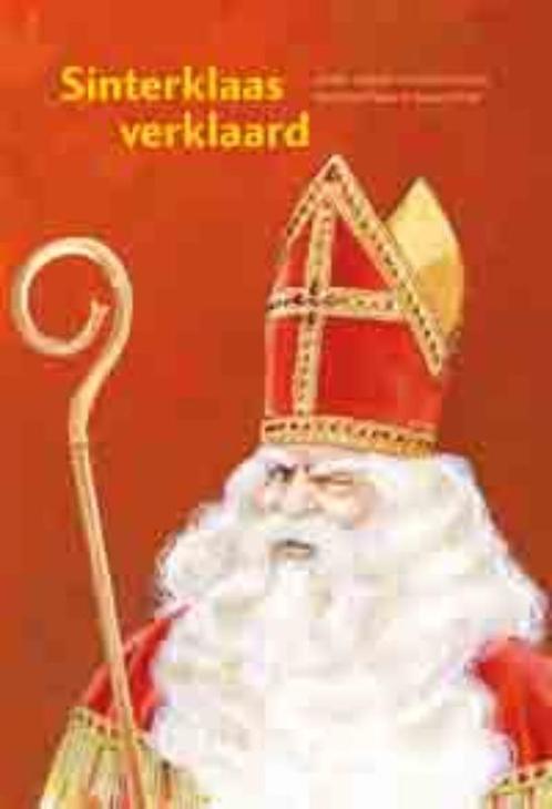 Sinterklaas Verklaard 9789088500589 W. Koops, Boeken, Studieboeken en Cursussen, Gelezen, Verzenden