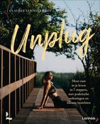 9789401499057 Unplug | Tweedehands, Verzenden, Zo goed als nieuw, Claudia van Avermaet