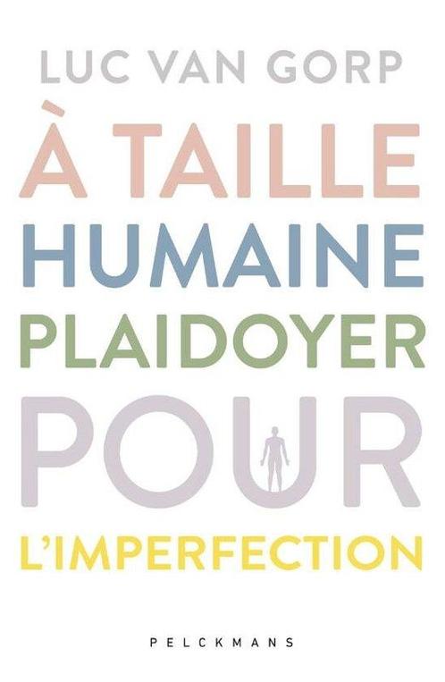 9789464014518 A taille humaine Luc Van Gorp, Boeken, Gezondheid, Dieet en Voeding, Nieuw, Verzenden