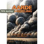 Aarde in gijzeling 9789083304809 René Otjes, Verzenden, Zo goed als nieuw, René Otjes