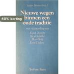 Nieuwe wegen binnen een oude traditie 9789025944667, Verzenden, Gelezen, Jurjen Beumer