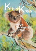 Kleine Koala en de Eucalyptus Droom 9789082748901, Boeken, Gelezen, Leonie van Wel, LeWeL, Verzenden