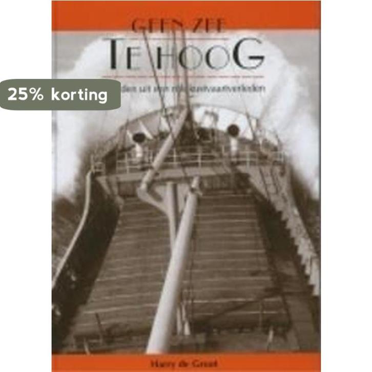 Geen zee te hoog 9789060132616 Hans de Groot, Boeken, Hobby en Vrije tijd, Gelezen, Verzenden