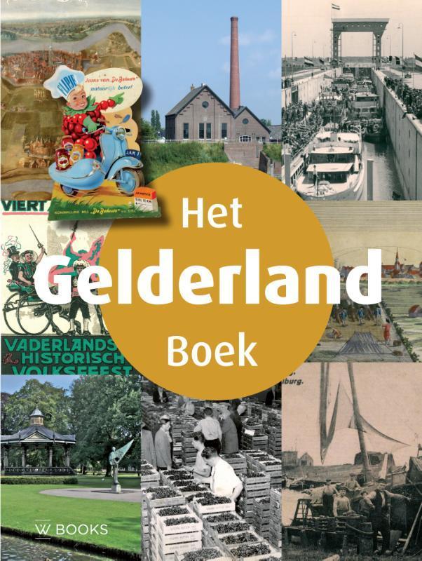 Het Gelderland boek 9789040006586, Boeken, Geschiedenis | Stad en Regio, Zo goed als nieuw, Verzenden