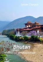 9789465127279 Op reis ... Bhutan Sander Chargois, Verzenden, Nieuw, Sander Chargois