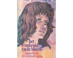 Onkruid en de bloem dagboek verslaafd meisje - Onkruid en, Boeken, Overige Boeken, Ophalen of Verzenden