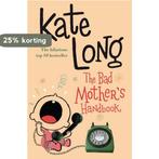 Bad MotherS Handbook 9780330419338 Kate Long, Verzenden, Gelezen, Kate Long