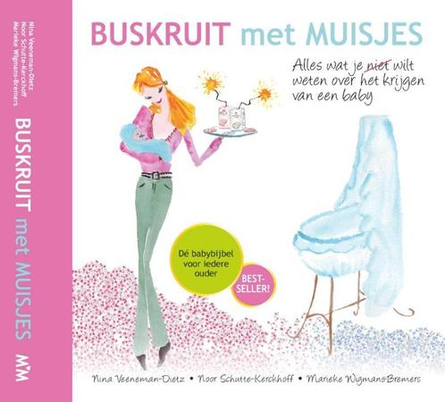 Buskruit met Muisjes 9789082900613 Marieke Wigmans-Bremers, Boeken, Zwangerschap en Opvoeding, Zo goed als nieuw, Verzenden