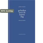 Geluiden voor de laatste dag 9789056553395 Jozef Deleu, Verzenden, Gelezen, Jozef Deleu