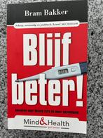 Blijf beter!  (Bram Bakker), Gelezen, Bram Bakker, Verzenden, Maatschappij en Samenleving