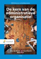De kern van de administratieve organisatie 9789001011406, Boeken, Verzenden, Zo goed als nieuw