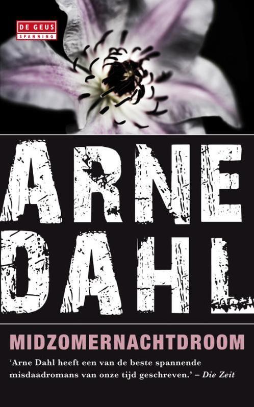 Midzomernachtdroom 9789044514896 Arne Dahl, Boeken, Detectives, Gelezen, Verzenden