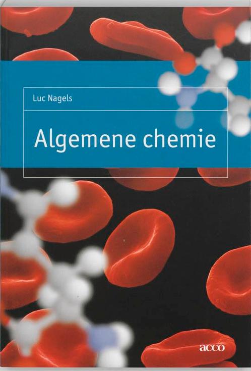 Algemene chemie 9789033459740 L. Nagels, Boeken, Wetenschap, Gelezen, Verzenden