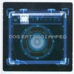 cd - Dog Eat Dog - Amped, Verzenden, Zo goed als nieuw