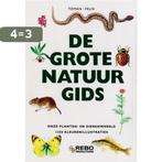 De grote natuurgids 9789036608633 J. Felix, Boeken, Verzenden, Zo goed als nieuw, J. Felix