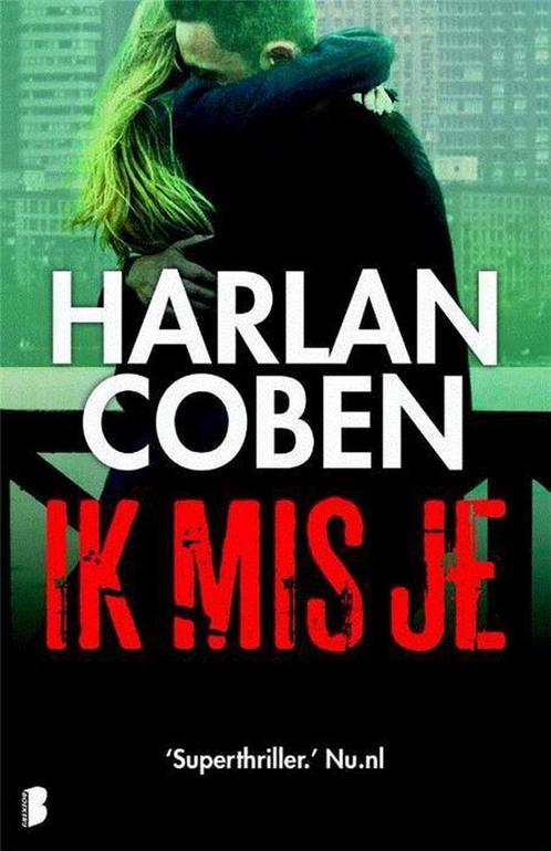 Ik mis je 9789022578810 Harlan Coben, Boeken, Thrillers, Gelezen, Verzenden