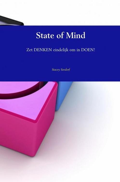 9789402113846 State of Mind Stacey Seedorf, Boeken, Psychologie, Nieuw, Verzenden